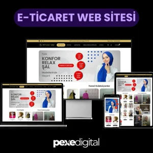 Mağaza E-Ticaret Web Tasarım Pexe Digital