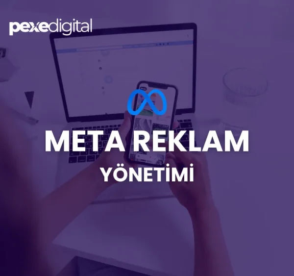 Meta Instagram Facebook Dijital Reklam Yönetimi Mağaza Pexe Digital Pexe Dijital Ajans